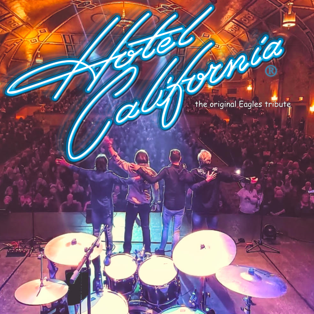 Event image Hotel California – The Original Eagles Tribute
